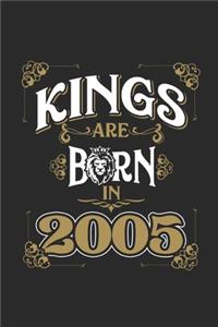 Kings Are Born In 2005