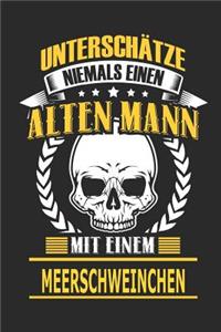 Unterschätze Niemals Einen Alten Mann Mit Einem Meerschweinchen