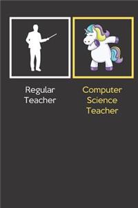 Regular Teacher Computer Science Teacher