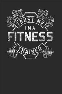 Trust Me I'm A Fitness Trainer