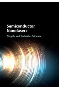 Semiconductor Nanolasers