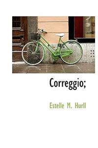 Correggio;