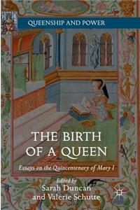Birth of a Queen