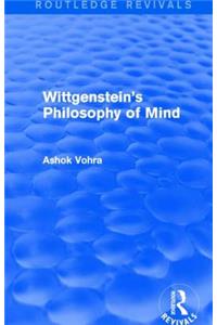 Wittgenstein's Philosophy of Mind (Routledge Revivals)