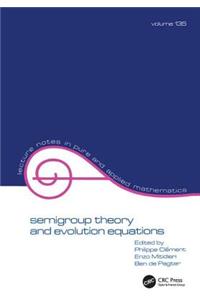 Semigroup Theory and Evolution Equations