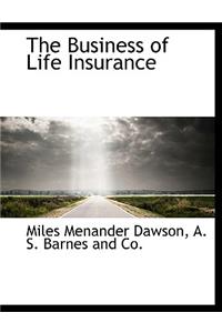 The Business of Life Insurance