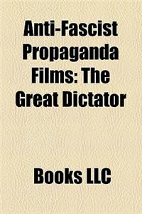 Anti-Fascist Propaganda Films (Study Guide)