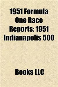 1951 Formula One Race Reports