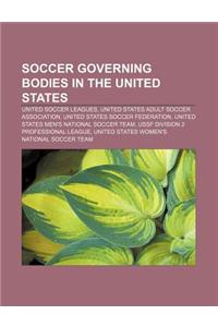 Soccer Governing Bodies in the United States