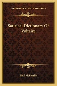 Satirical Dictionary of Voltaire