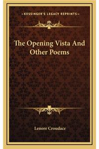 The Opening Vista and Other Poems
