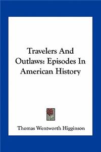 Travelers And Outlaws