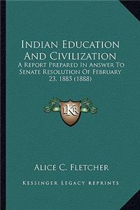 Indian Education and Civilization