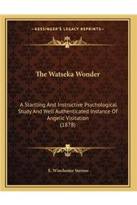 The Watseka Wonder