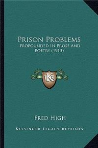 Prison Problems