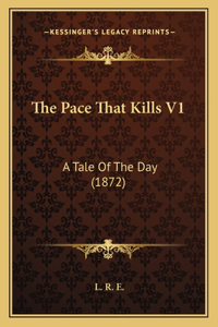 Pace That Kills V1