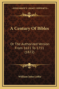 A Century Of Bibles