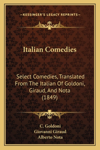 Italian Comedies