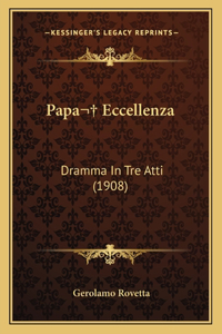Papa Eccellenza