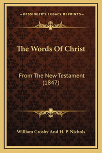 The Words Of Christ