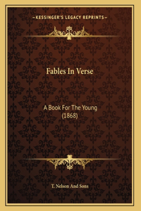 Fables In Verse