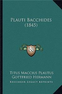 Plauti Bacchides (1845)