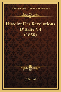 Histoire Des Revolutions D'Italie V4 (1858)