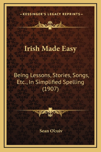 Irish Made Easy