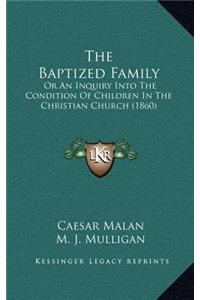 The Baptized Family