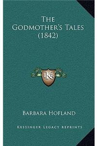 The Godmother's Tales (1842)