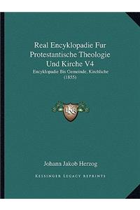 Real Encyklopadie Fur Protestantische Theologie Und Kirche V4