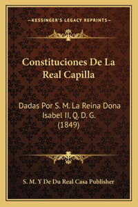 Constituciones De La Real Capilla