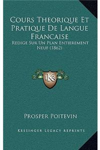 Cours Theorique Et Pratique De Langue Francaise
