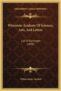 Wisconsin Academy Of Sciences, Arts, And Letters