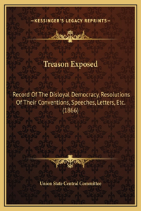 Treason Exposed