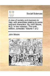 A View of Society and Manners in Italy