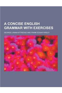 A Concise English Grammar with Exercises