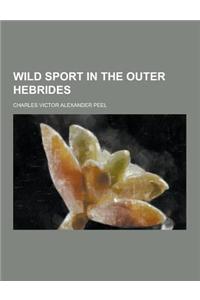 Wild Sport in the Outer Hebrides