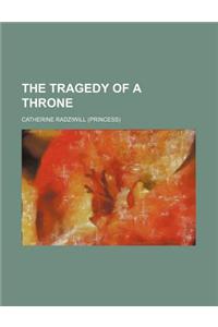The Tragedy of a Throne