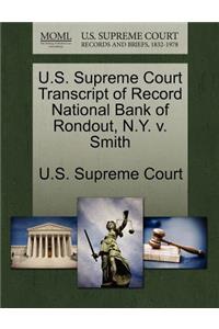 U.S. Supreme Court Transcript of Record National Bank of Rondout, N.Y. V. Smith
