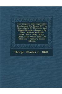 The Gregory Geneology [Sic]