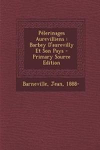 Pélerinages Aurevilliens