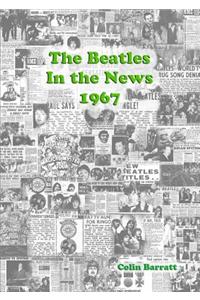 Beatles - in the News 1967