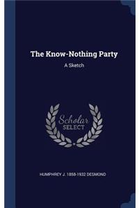 Know-Nothing Party