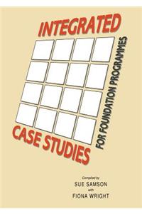 Integrated Case Studies for Foundation Programmes