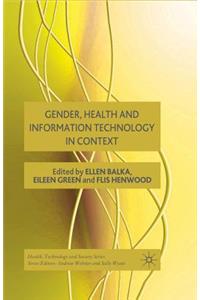 Gender, Health and Information Technology in Context