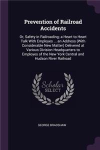 Prevention of Railroad Accidents