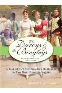 The Darcys & the Bingleys