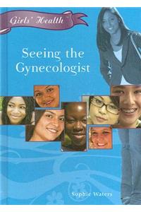 Seeing the Gynecologist