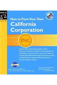 How to Form Your Own California Corporation (Binder W/CD)
